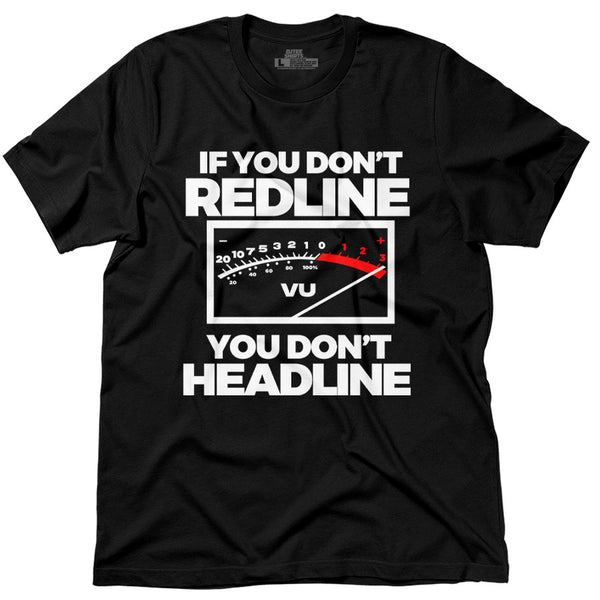 IF YOU DONT REDLINE π§π‘οΈπ‘οΈ