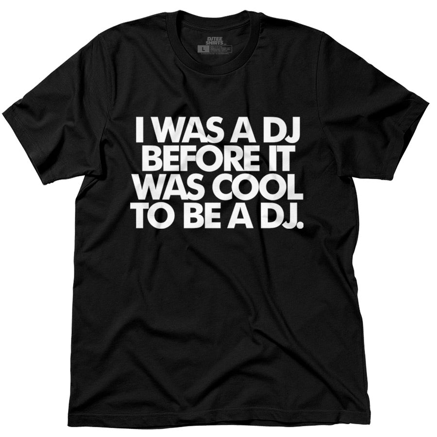 I WAS A DJ