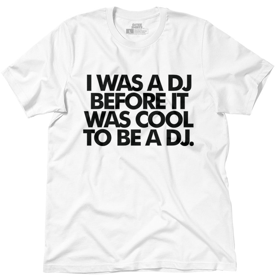 I WAS A DJ
